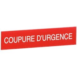 Etiquette autocollante avec inscription coupure d'urgence blanche sur fond rouge